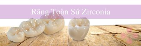 Lý do bạn nên trồng răng toàn sứ Zirconia